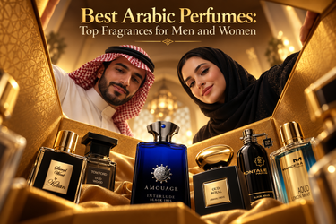 Best Arabic Perfumes: Top Fragrances for Men and Women
